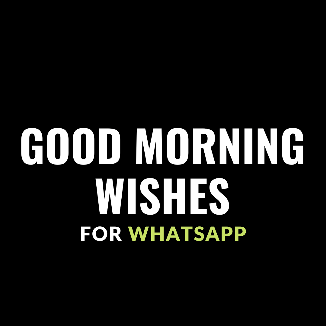 morning wishes